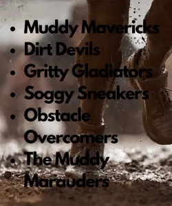 Best Mud Run Team Names 