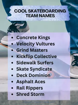 Cool Skateboarding Team Names