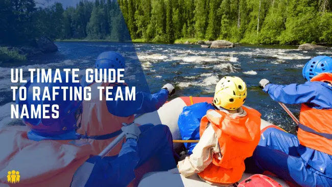 Rafting Team Names