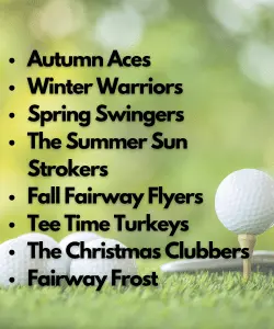 Seasonal Golf Team Names