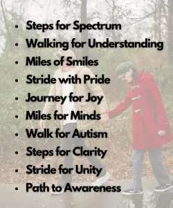 Walks and Marathons Themed Autism Team Names